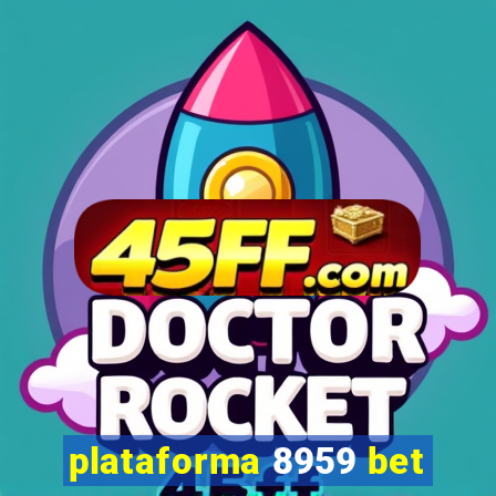 plataforma 8959 bet